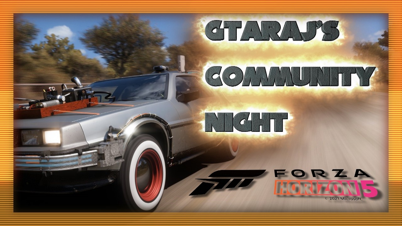 COMMUNITY NIGHT #15!! Forza Horizon 5!!