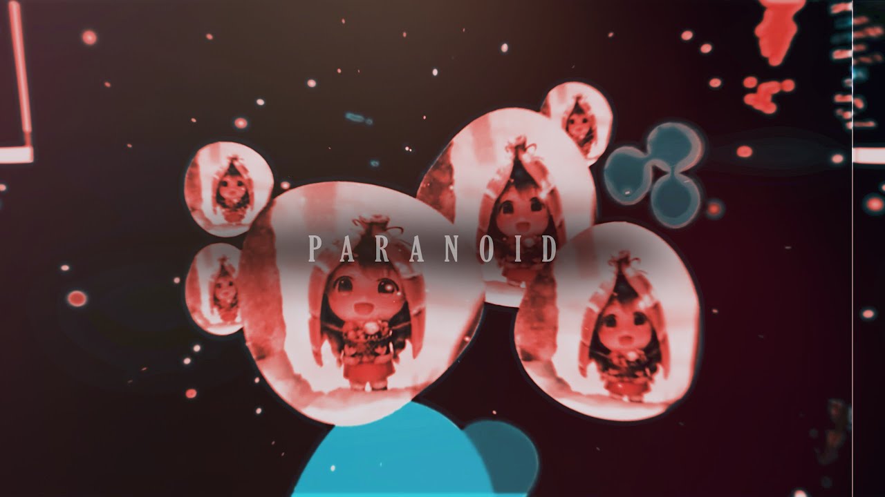 Paranoid - Senpa.io Edit
