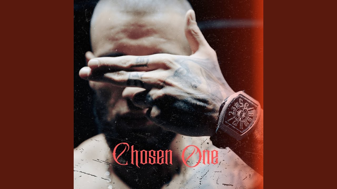 CHOSEN ONE