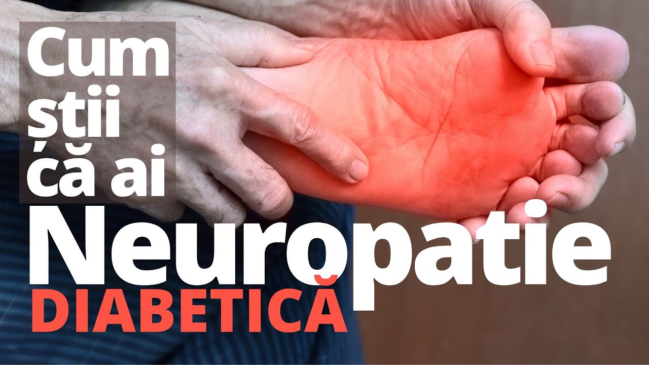 Cum știi SIGUR că ai NEUROPATIE diabetică