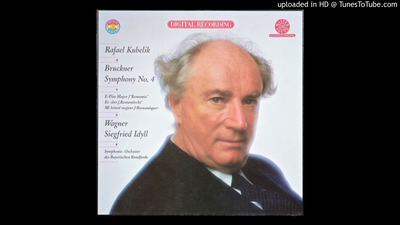 Wagner - Siegfried Idyll (R.Kubelik / BRSO 1979)