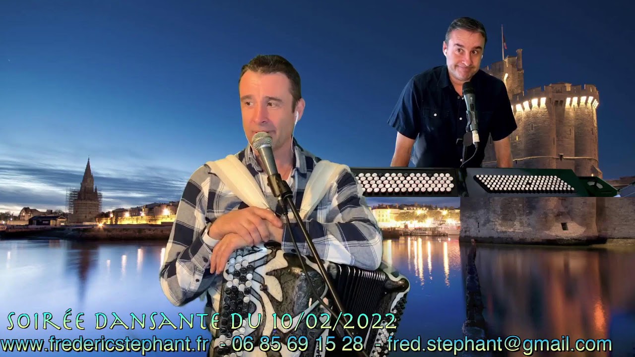 Soirée Dansante avec Frédéric STEPHANT  live du 10/02/2022 et Yannick