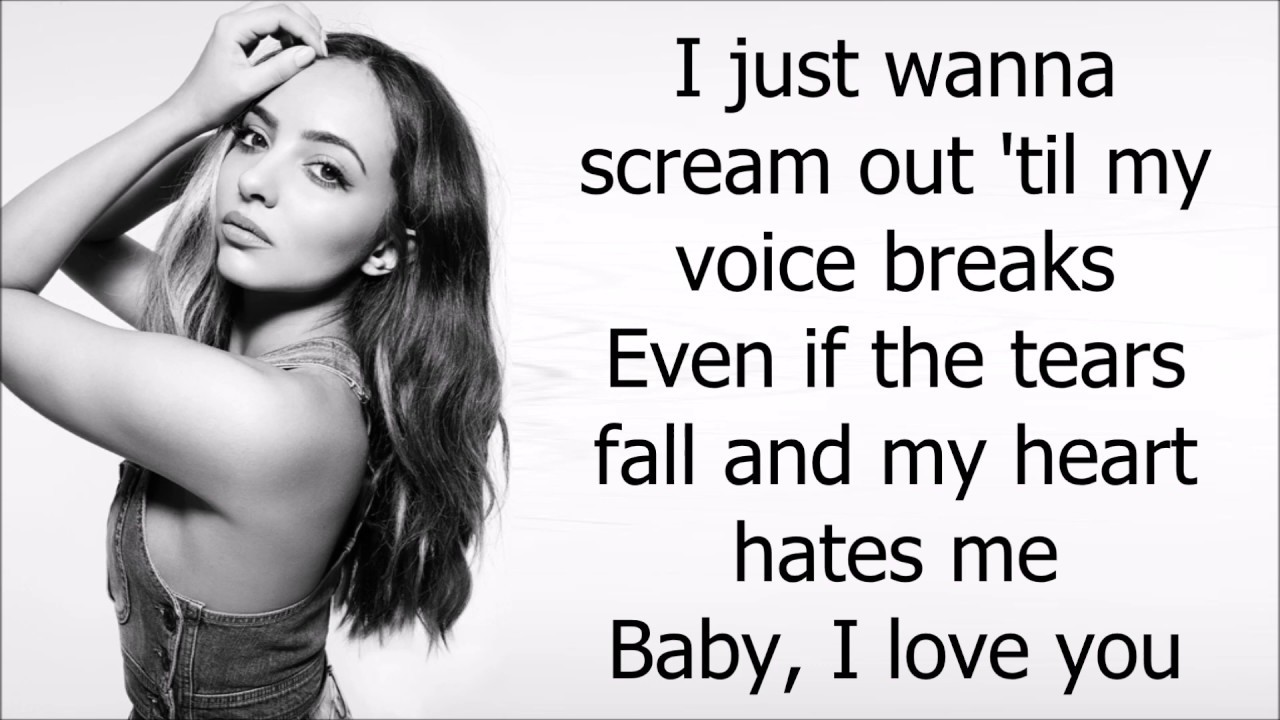 Little Mix ~ I Love You ~ Lyrics