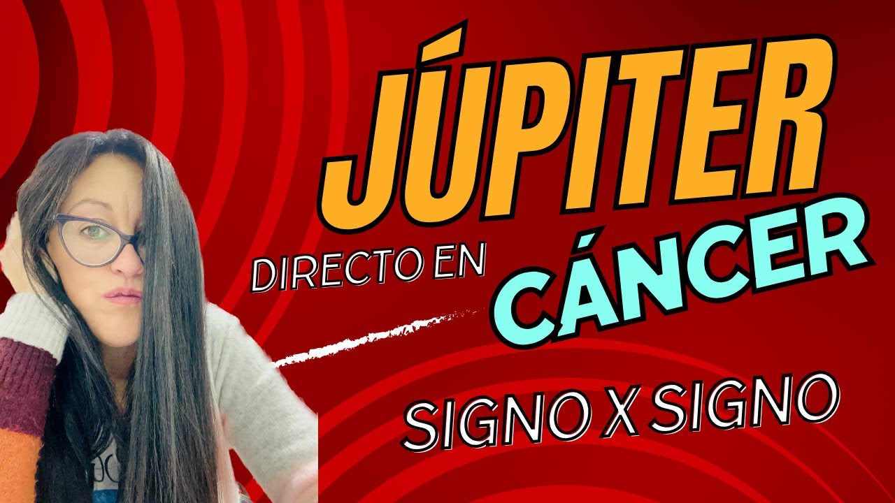 Júpiter directo en Cáncer