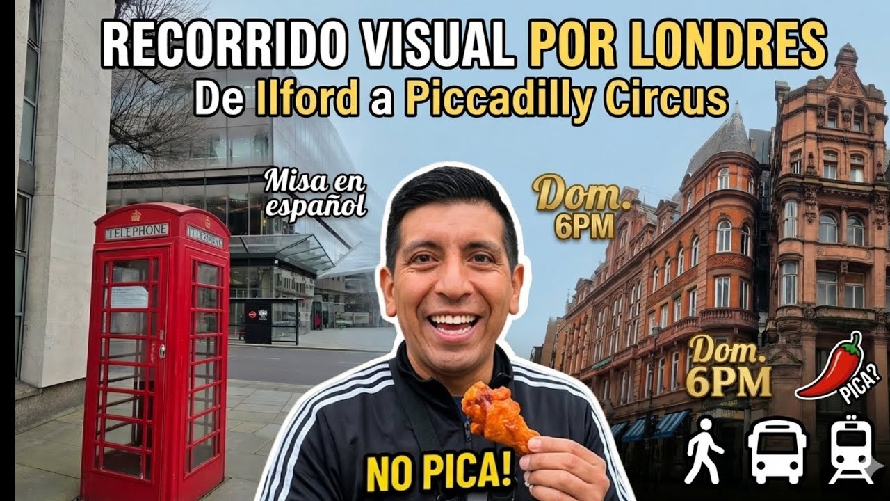 ​🇬🇧 RECORRIDO VISUAL POR LONDRES: Un domingo desde Ilford hasta Piccadilly.
