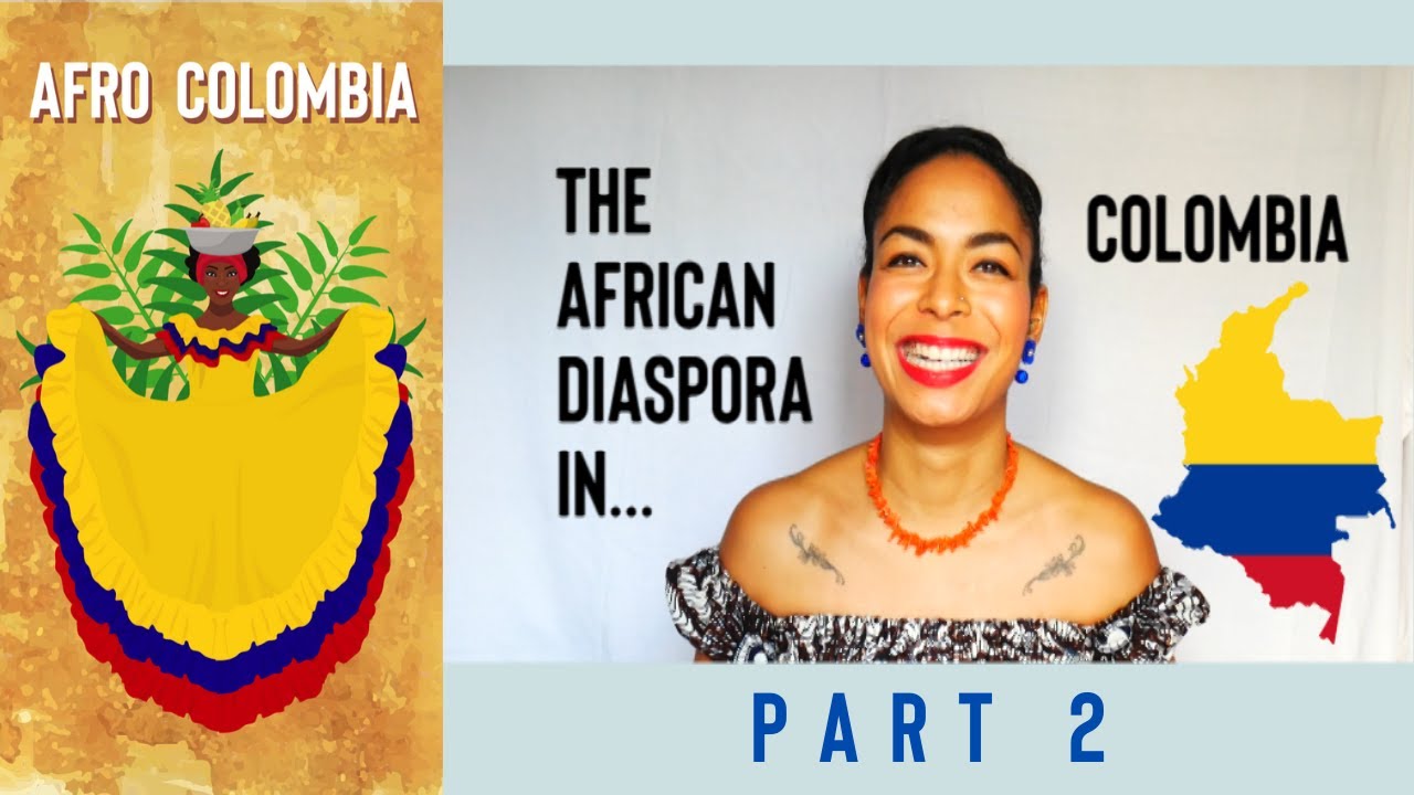 AFRO COLOMBIA 2: The African Diaspora in Colombia PART 2