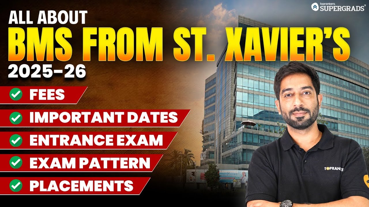 All About St. Xaviers Mumbai BMS 2025 📢| Curriculum, Fees, Eligibility, Admission & Placements 🔎