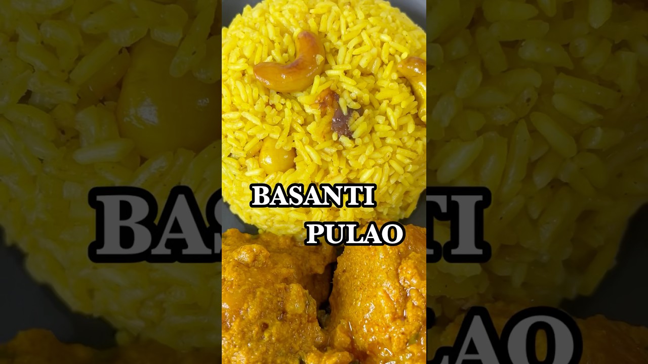 West Bengal ki Authentic Basanti Pulao Recipe