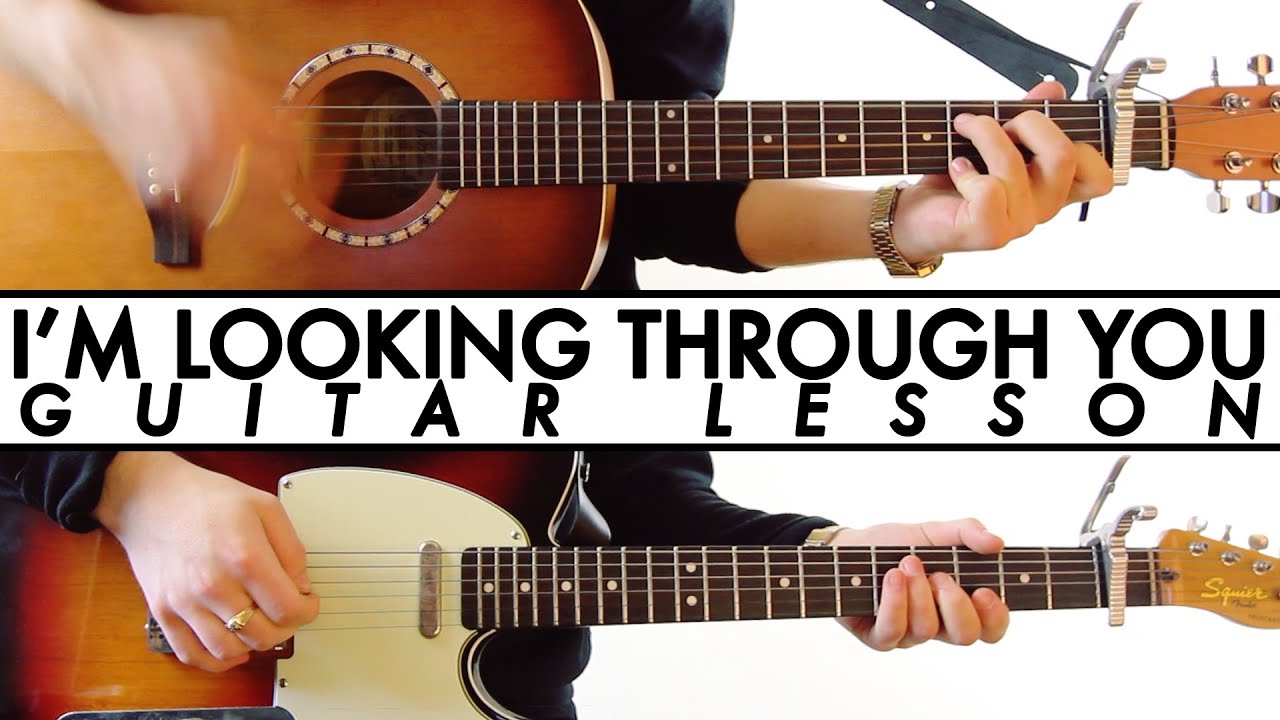 The Beatles - I'm Looking Through You - Guitar Lesson