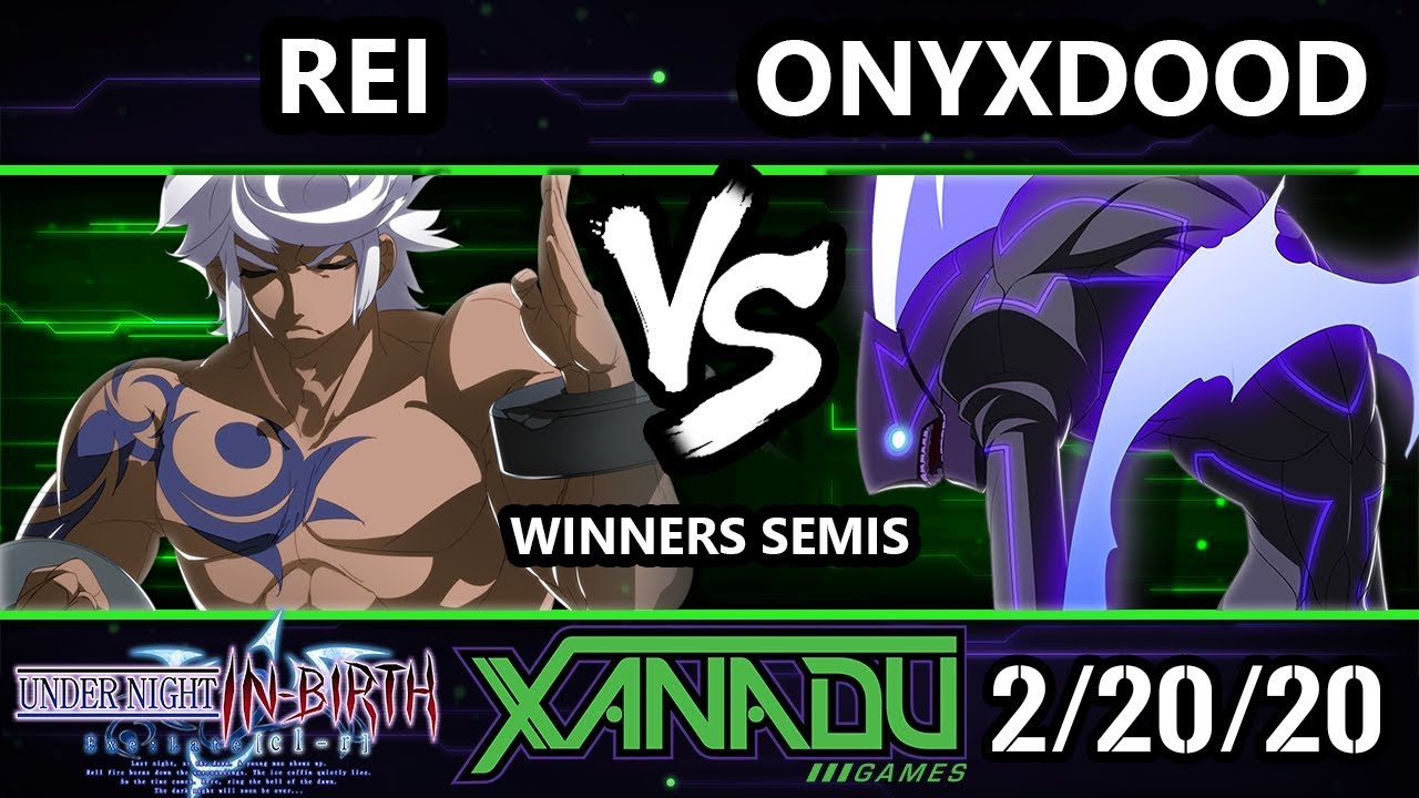 F@X 342 UNICLR - Rei (Enkidu) Vs. Onyxdood (Merkava) Under Night In-Birth Winners Semis
