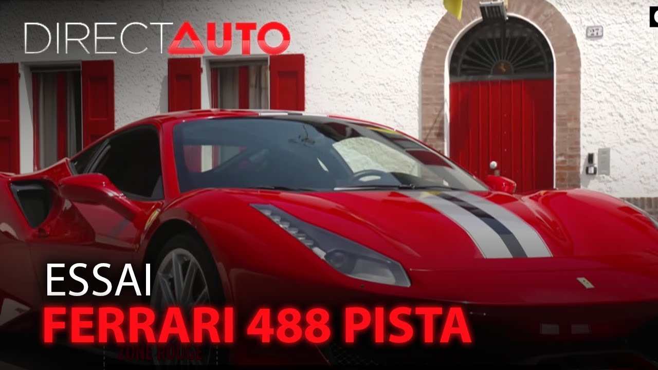 ESSAI : FERRARI 488 PISTA