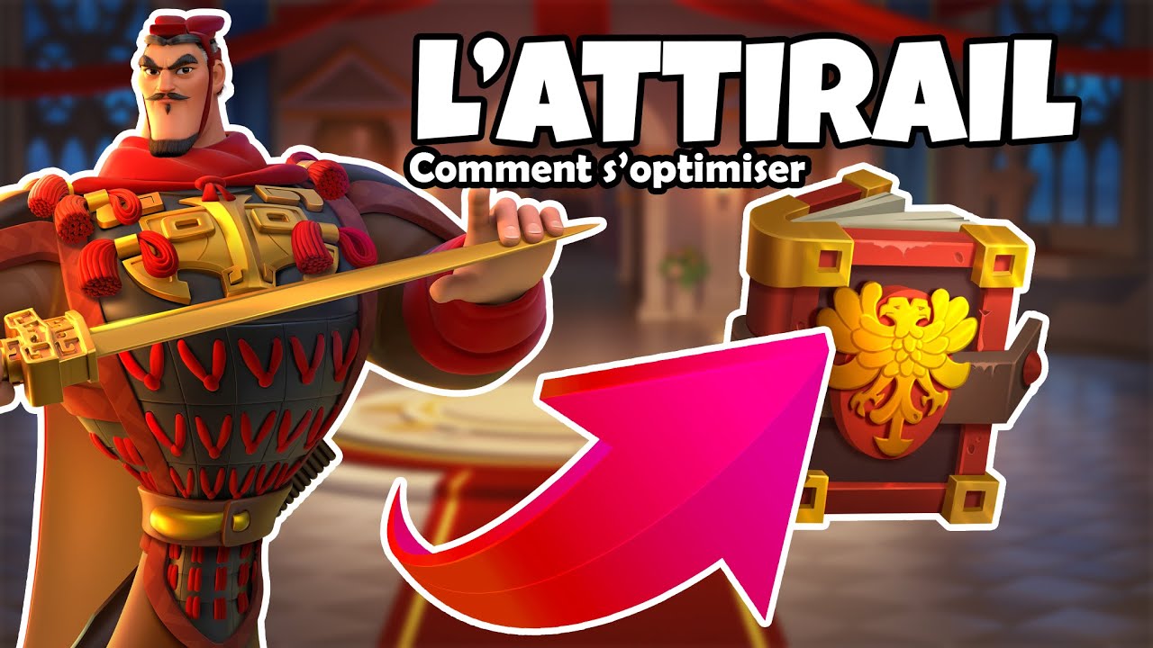 Comment optimiser sont attirail sur Rise of kingdoms!