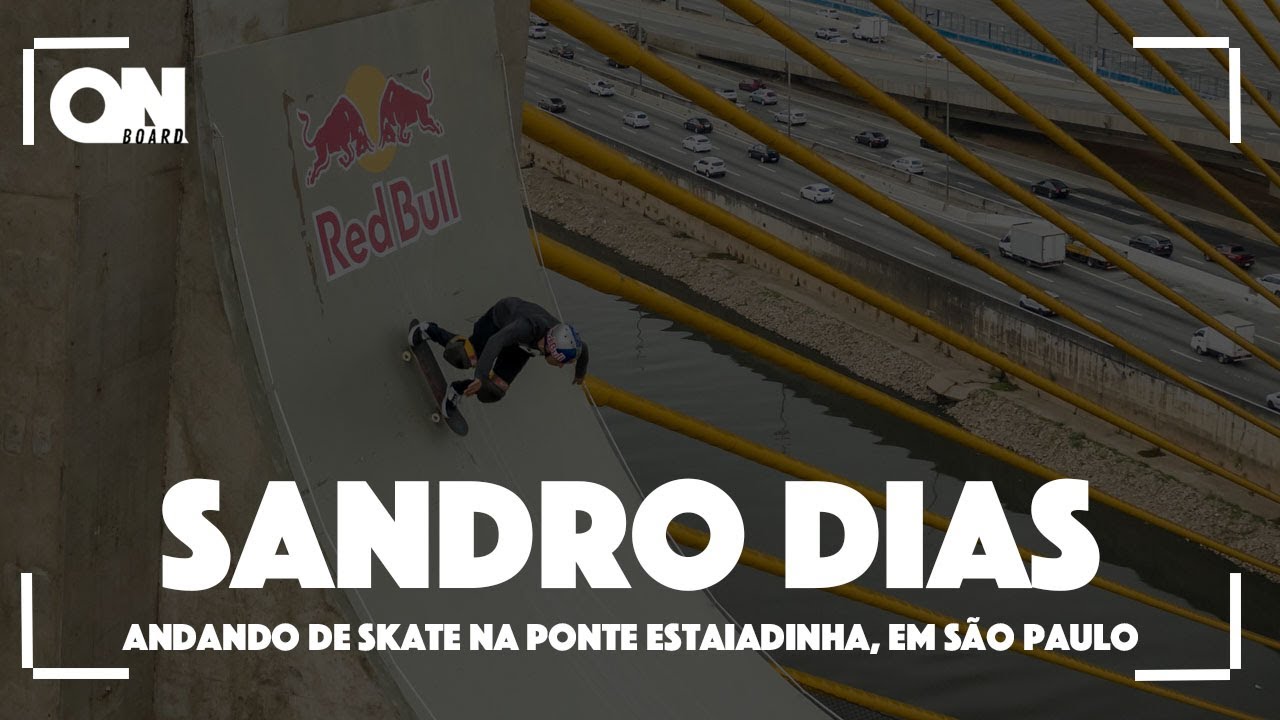Sandro Dias andando de skate na Ponte Estaiadinha by Red Bull