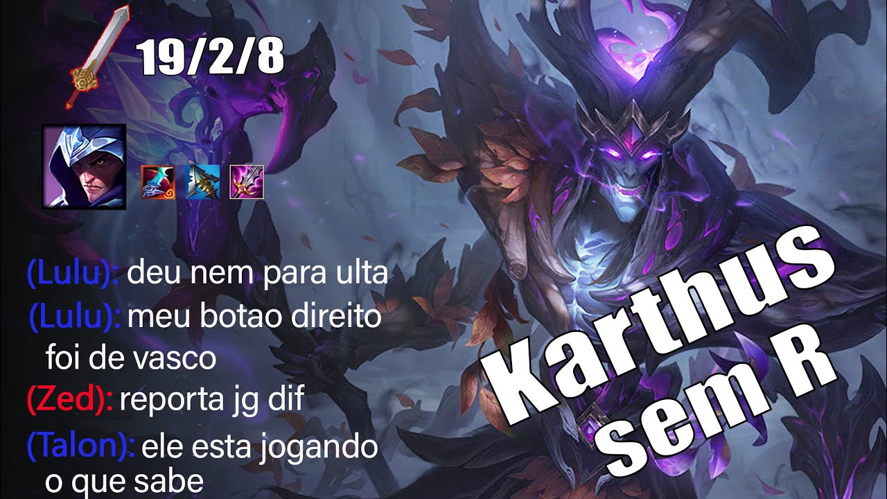 karthus sem R | Talon mid | Talon jg | Talon top | mono talon