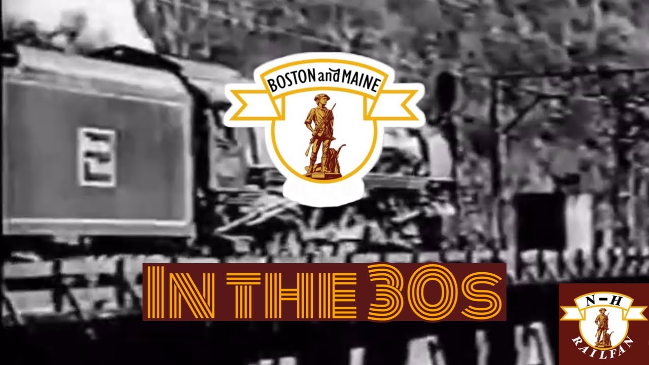 The Boston And Maine through the Great Depression