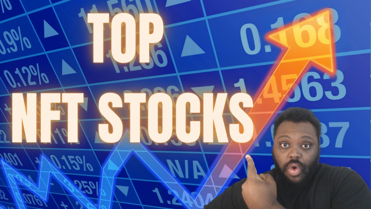 TOP NFT STOCKS