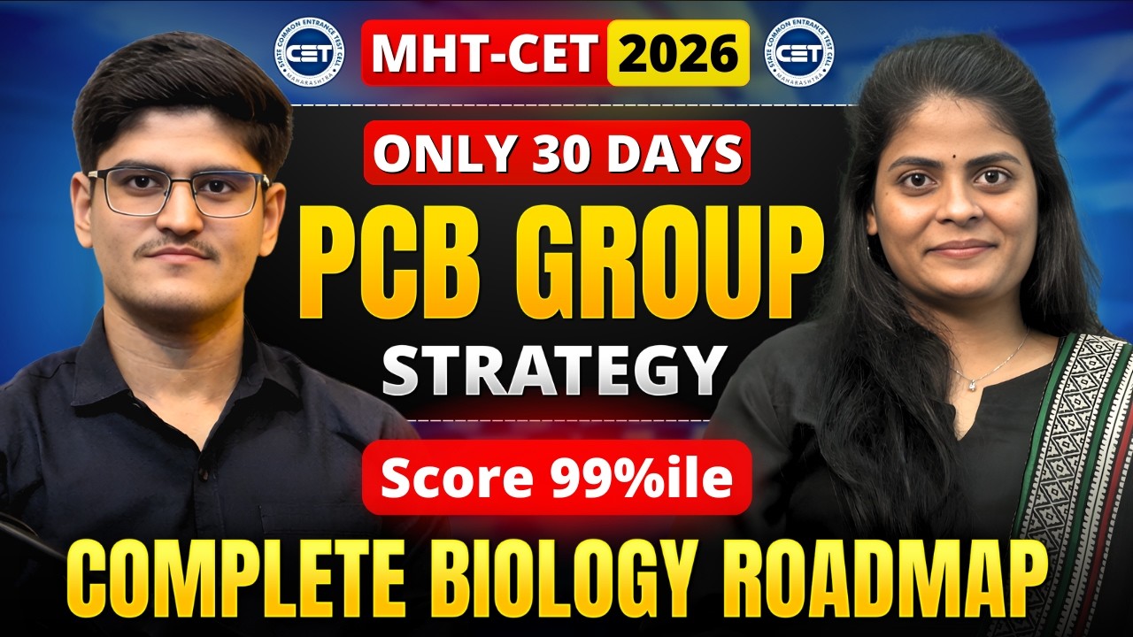 Last 30 Days Strategy For MHT-CET 2026 | Score 99%ile In PCB Group | Biology Roadmap @GYANLABAP