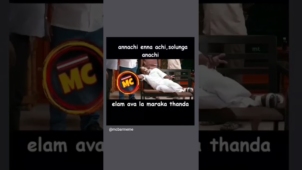 #memestamil #shorts #tamilmeme #shortstamil #tamilmemestroll #memesdaily #tamil #memes #mcbarmeme