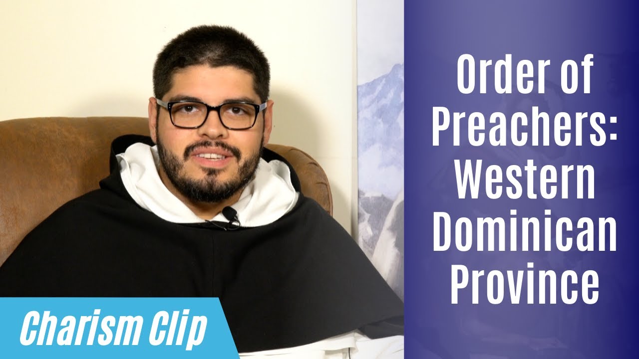 Dominicans: Charism Clip