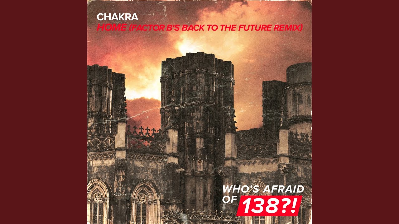 Home (Factor B's Back to The Future Extended Remix)