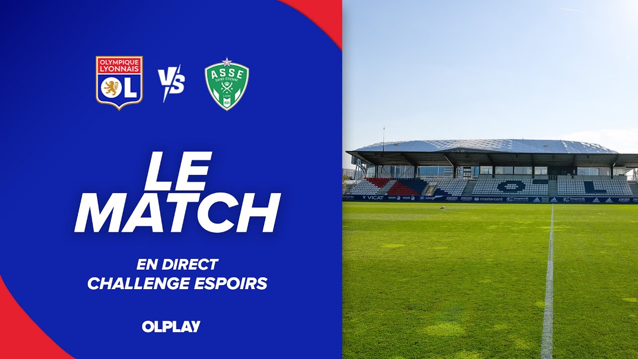 CHALLENGE ESPOIRS, LE MATCH : OL- ASSE