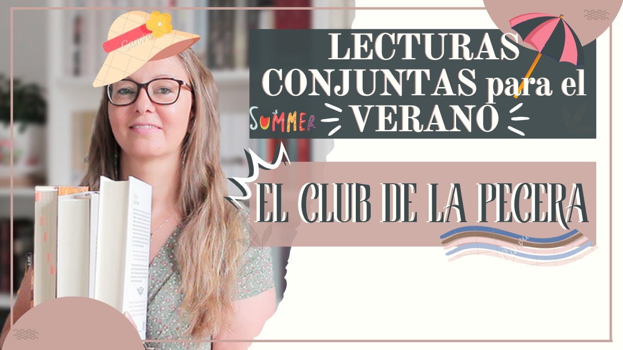 Lecturas Conjuntas VERANO 2022 || Club de lectura 