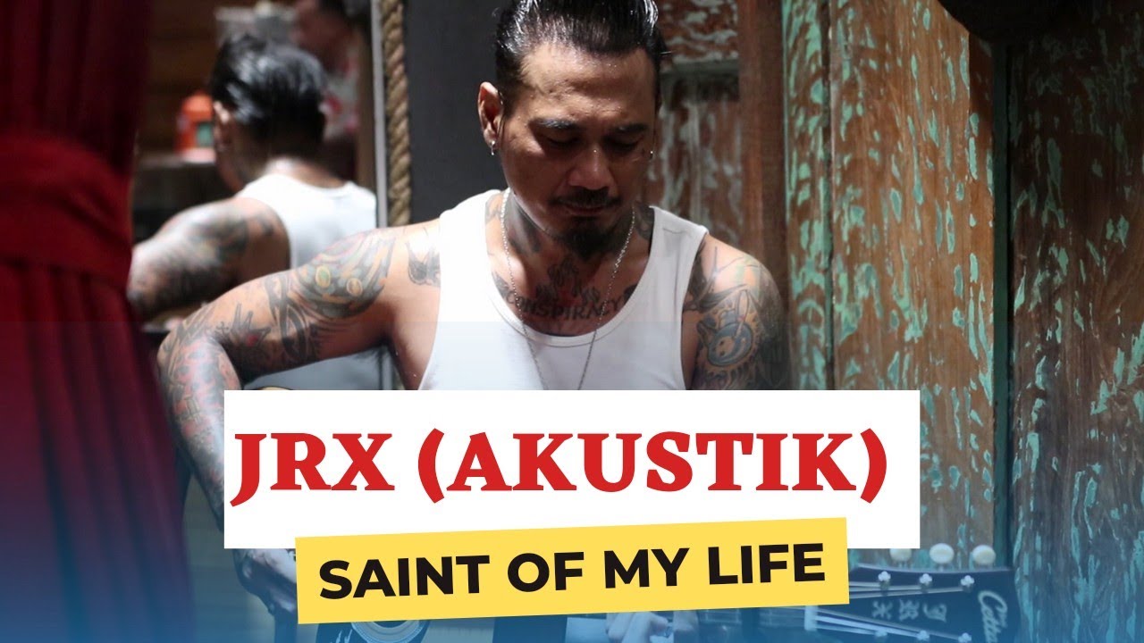 JRX - SAINT OF MY LIFE