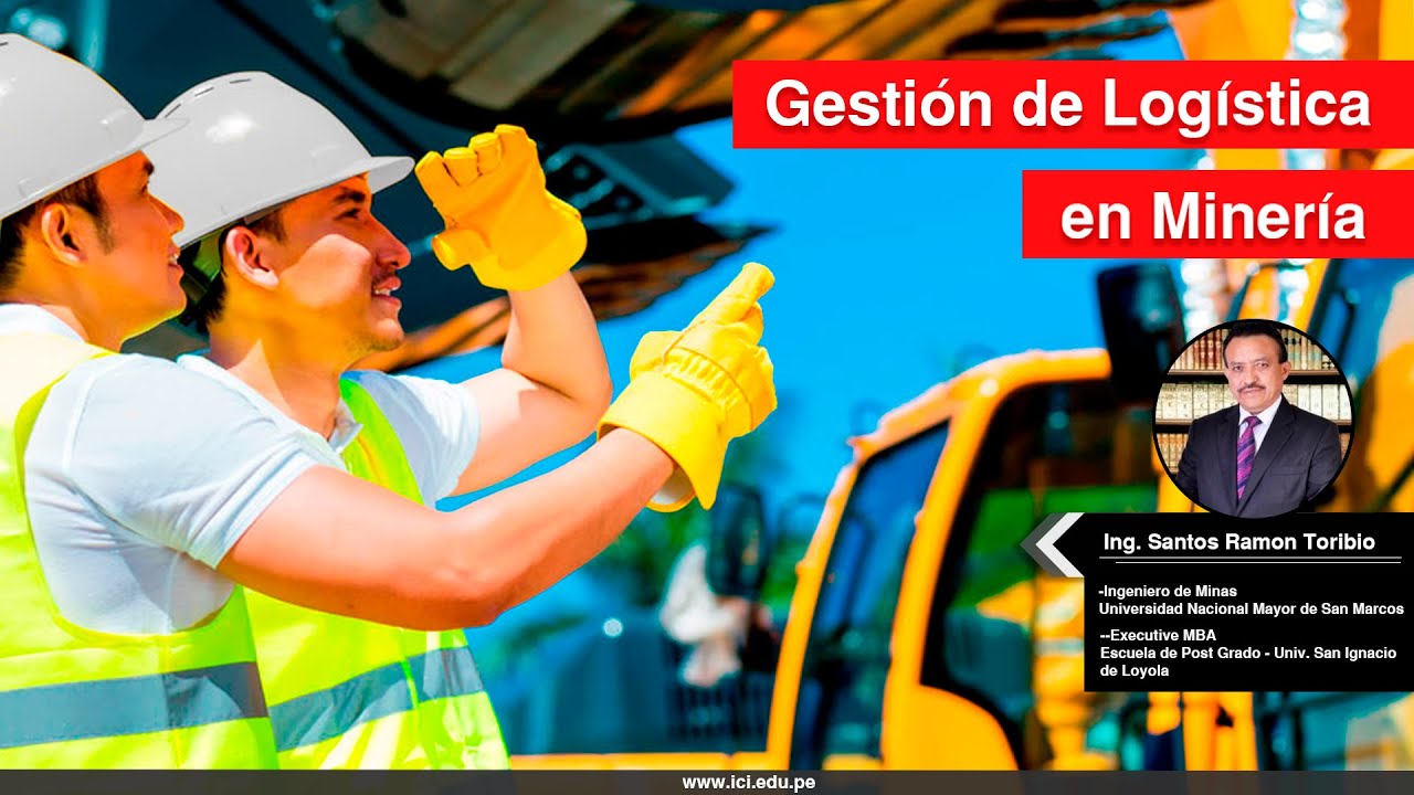 Gestión Logística en Minería