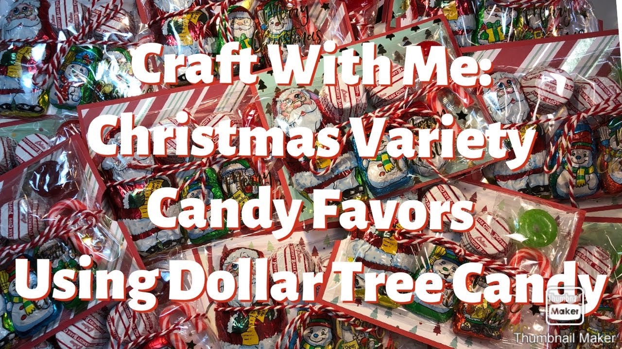 Craft With Me: Christmas Variety Candy Favors - Using Dollar Tree Candy