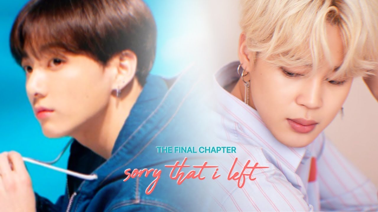 Jikook AU: Sorry That I Left (Short Film - Part 3/3)