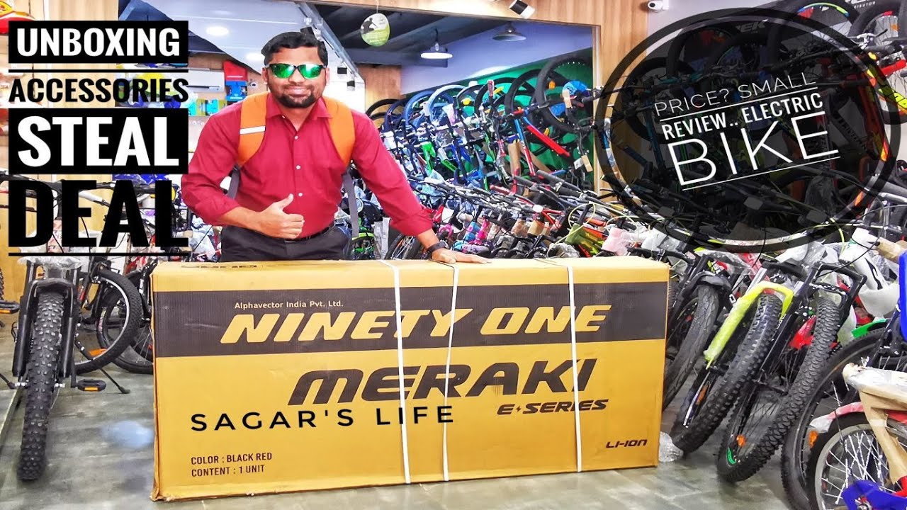 UNBOXING OF MY 1st E-BIKE | NINETY ONE MERAKI ELECTRIC CYCLE | FREE ACCESSORIES | COMPLETE DETAILS