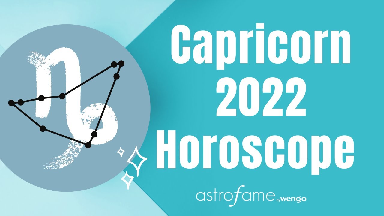 ♑ Capricorn 2022 horoscope - Your astrological predictions 🍀
