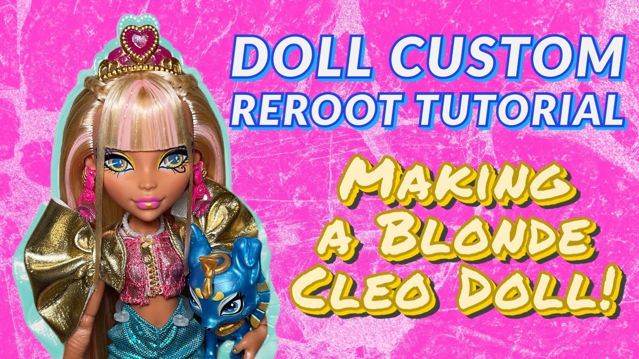 BLONDE CLEO DENILE REROOT! Monster High Doll Custom Reroot Tutorial! Bye Polypropylene, Hello Saran!