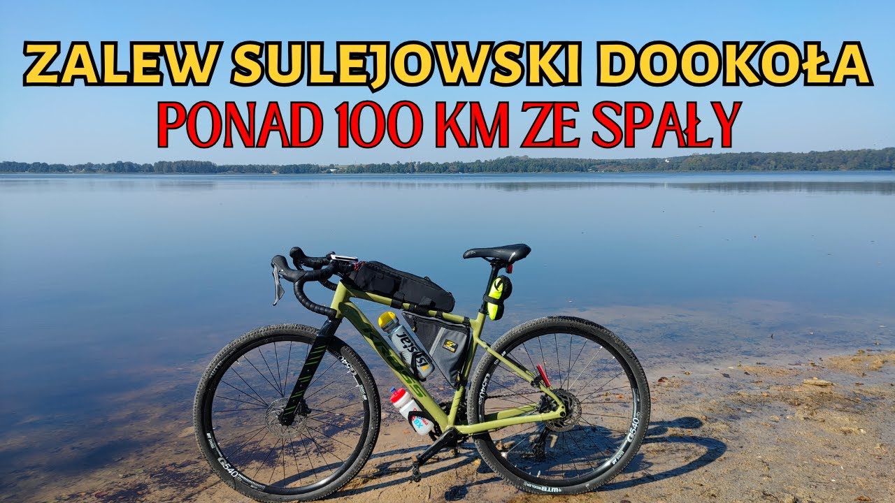 Gravelem Wokół Zalewu Sulejowskiego I Spalski Park Krajobrazowy - 115 km Pętla Ze Spały