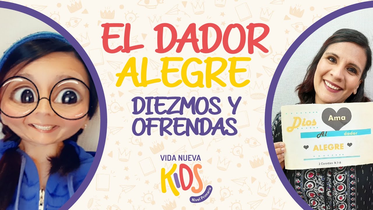 El dador alegre - Diezmos y ofrendas | Vida Nueva Kids (Primaria) - Domingo 29 de Noviembre