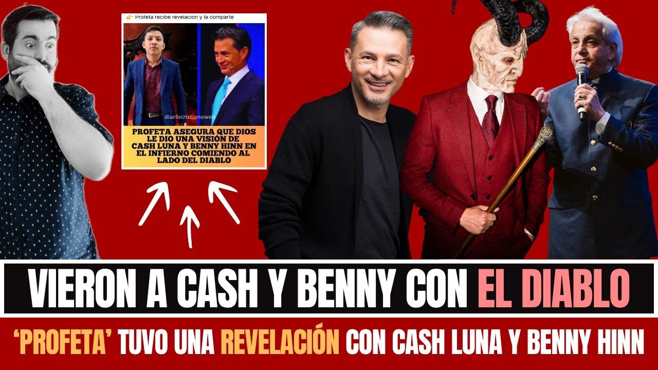 'PROFETA' Vio a Cash Luna y Benny Hinn Comiendo con el Diablo 😈​😲​ Juan Manuel Vaz