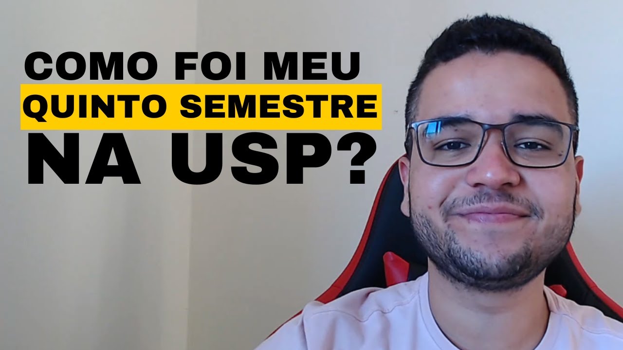 COMO FOI MEU QUINTO SEMESTRE NA USP DE SÃO CARLOS? QUAIS AS EXPECTATIVAS PARA O PRÓXIMO?