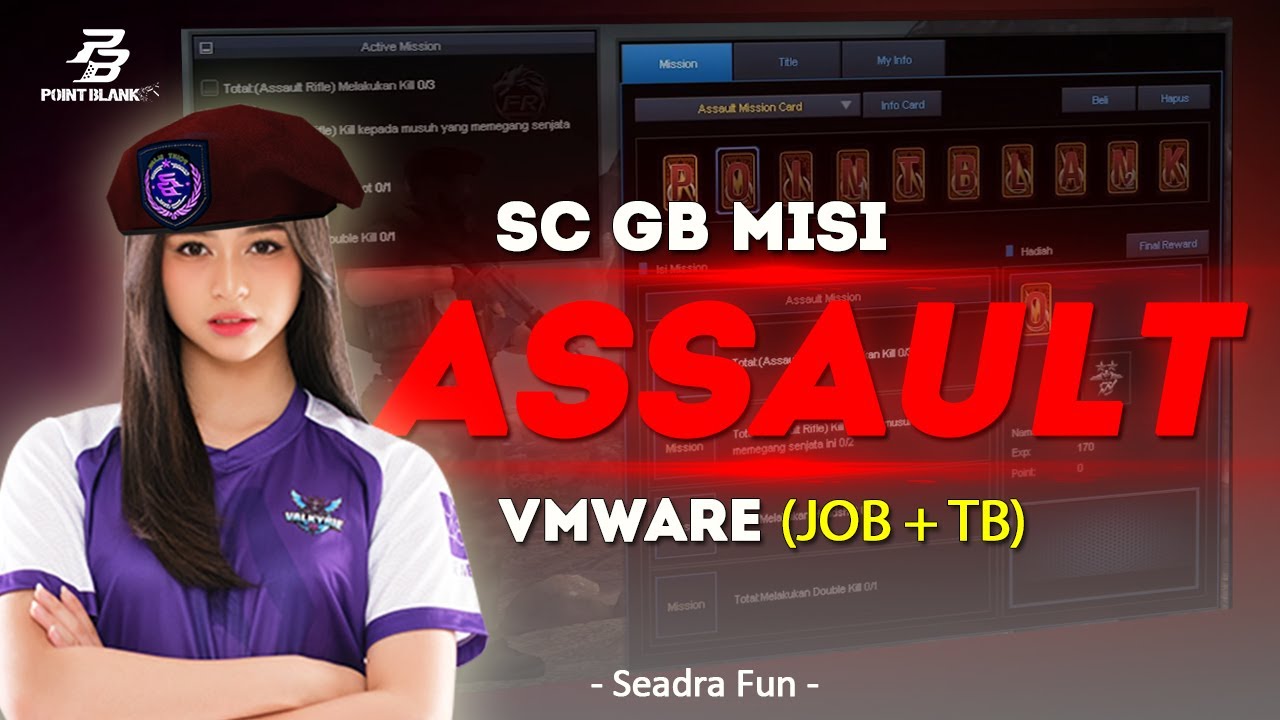 [UPDATE] GB MISI ASSAULT VMWARE PB ZEPETTO!!