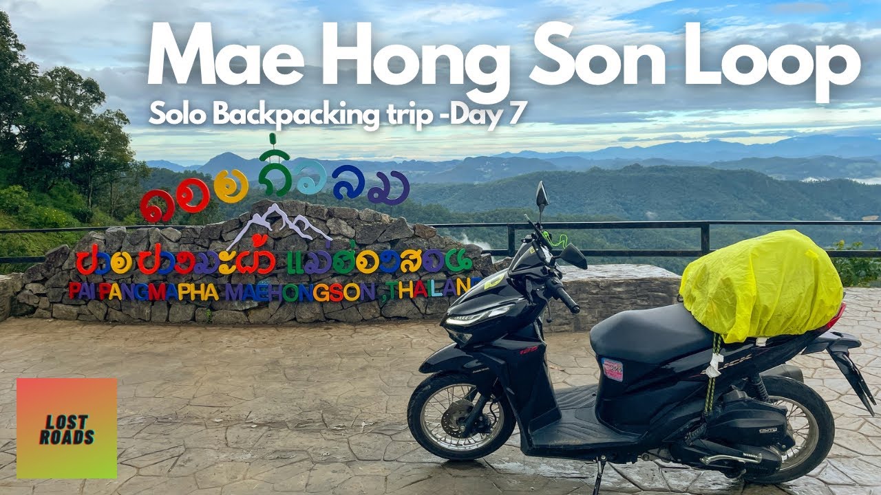 Riding through 2224 curves in the Mae Hong Son Loop | Malayalam | Thailand - Day 7