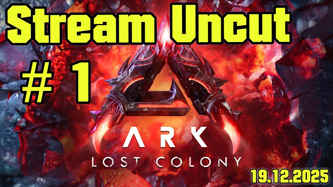1 - Schaun wa' ma' rein - Erste Schritte auf der neuen Map - ARK Lost Colony Stream uncut 19.12.2025