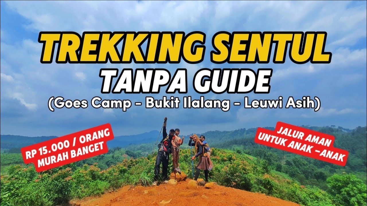 TREKKING SENTUL TANPA GUIDE | JALUR RAMAH ANAK | REVIEW JALUR 