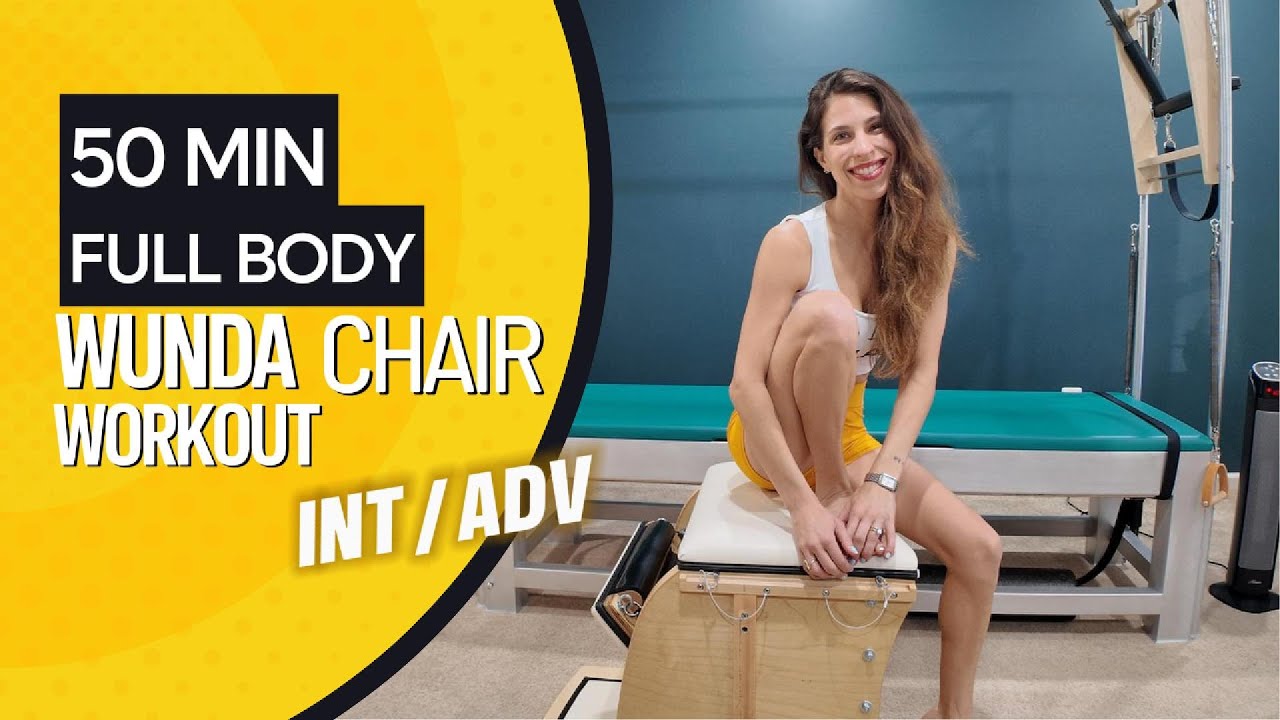Wunda Chair Pilates: Full Body Workout in 50 Minutes