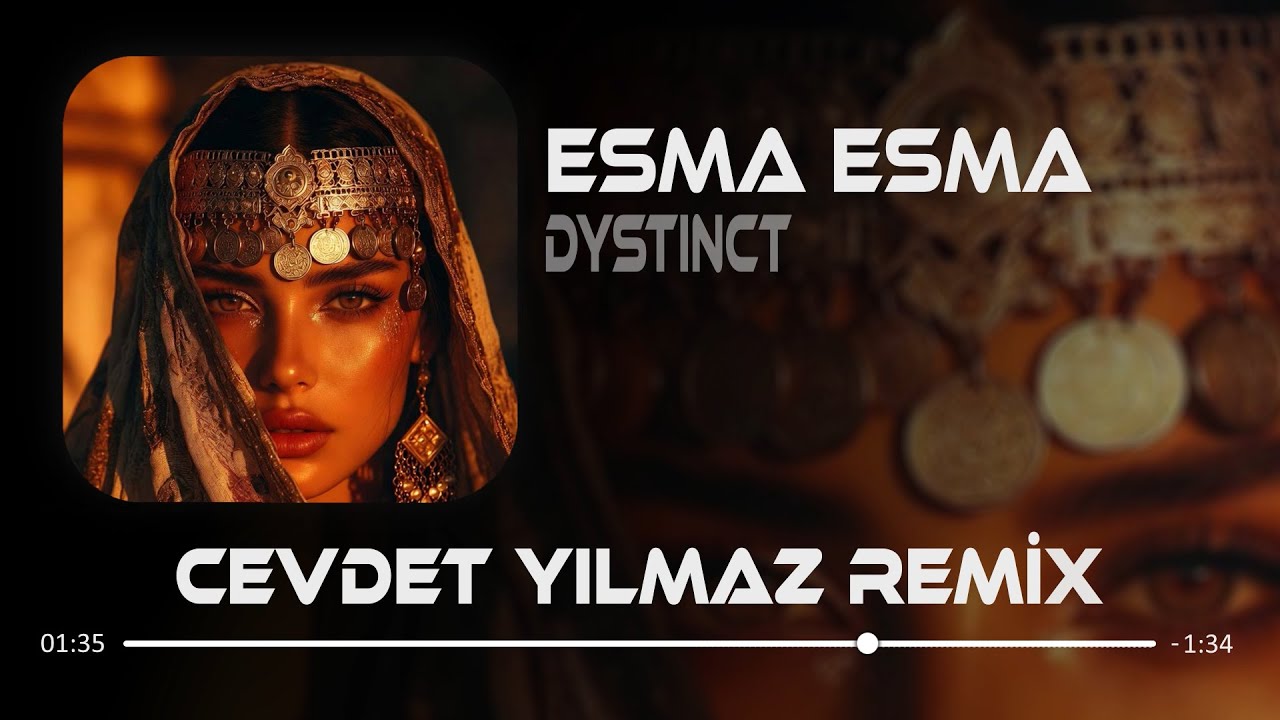 Esma Esma Arabic Song ( Cevdet Yılmaz Remix ) DYSTINCT - YAMA #tiktok