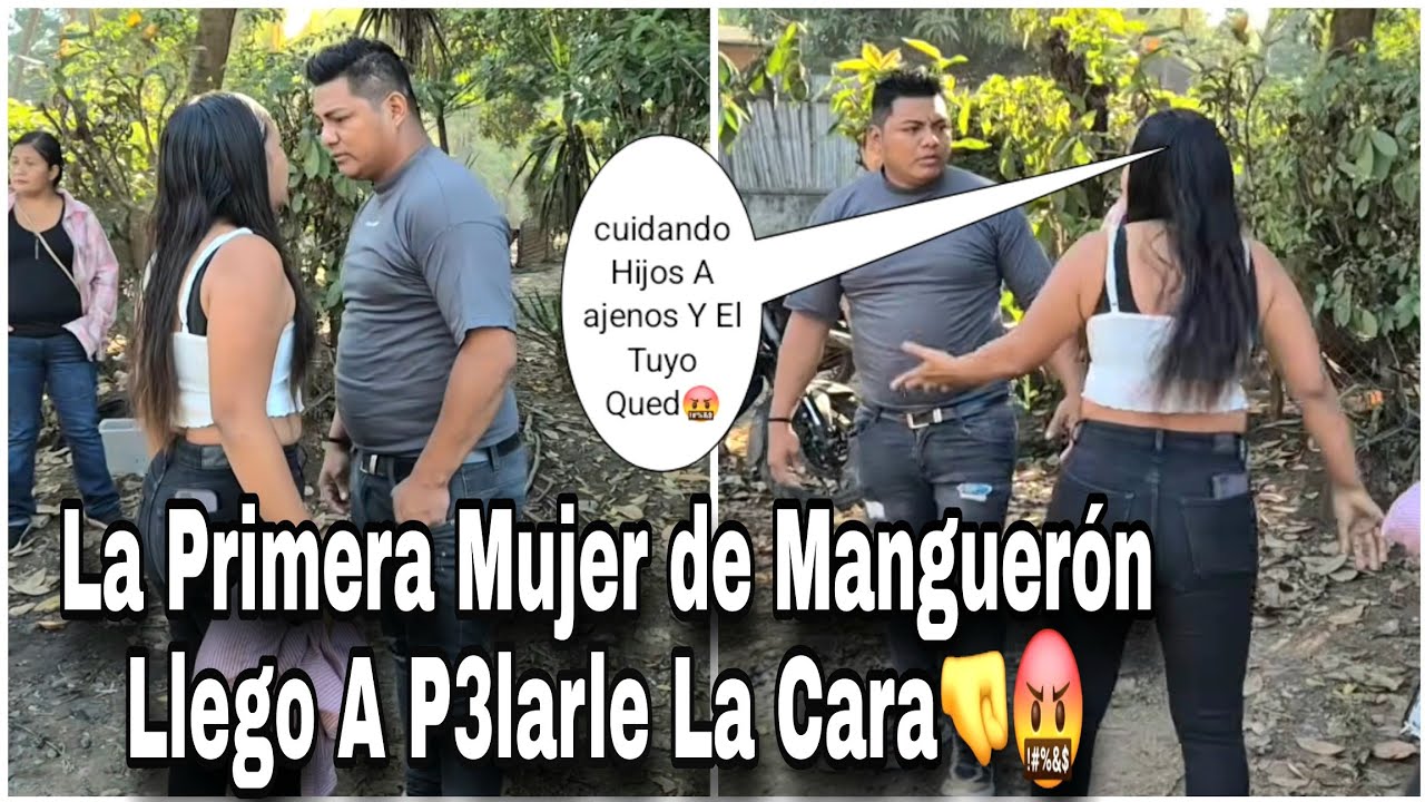 Que V3rgueo Con La Primer Mujer Que Tuvo Manguero Le P3lo La Cara Por Su Hijo🤬