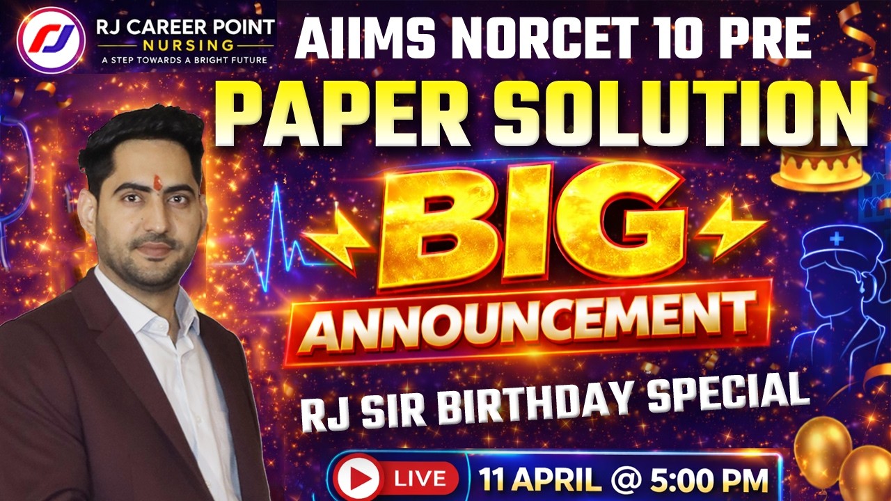 AIIMS NORCET 10 PRE Paper Solution 🔥 | BIG Announcement 🎉 RJ Sir Birthday Special| Live | Rajesh Sir