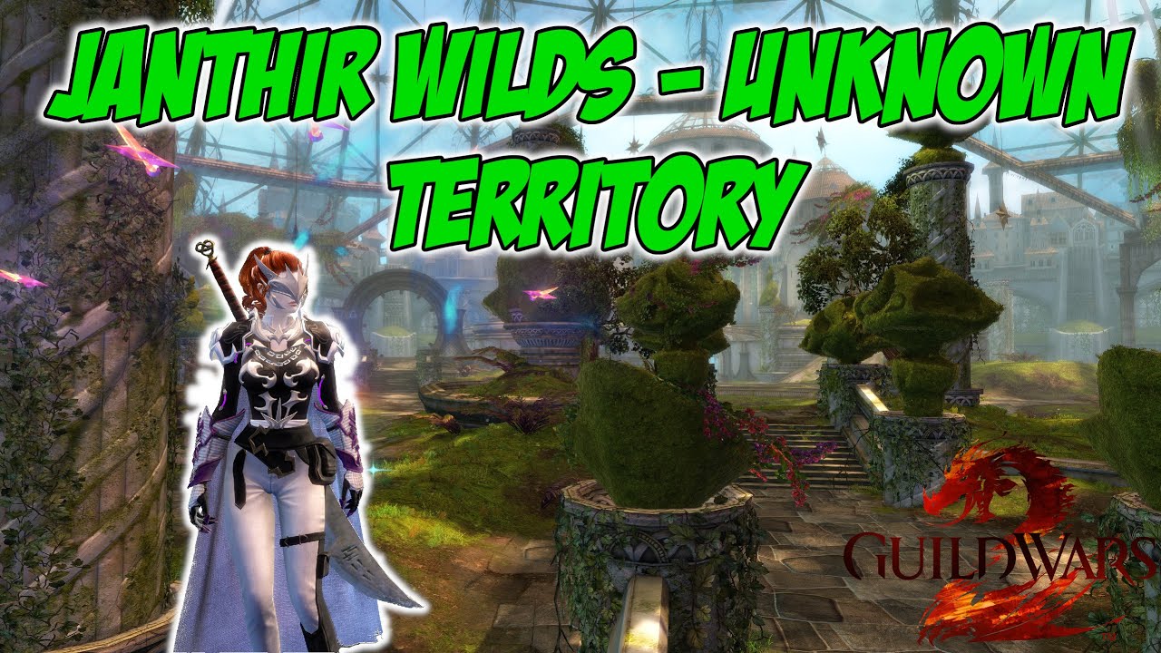 Unknown Territory - Janthir Wilds - Guild Wars 2 Playthrough