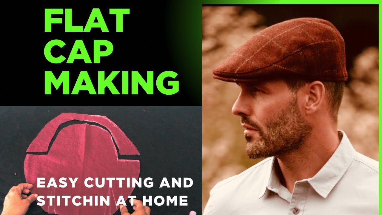 How To Make Flat Cap At Home || new model and styling