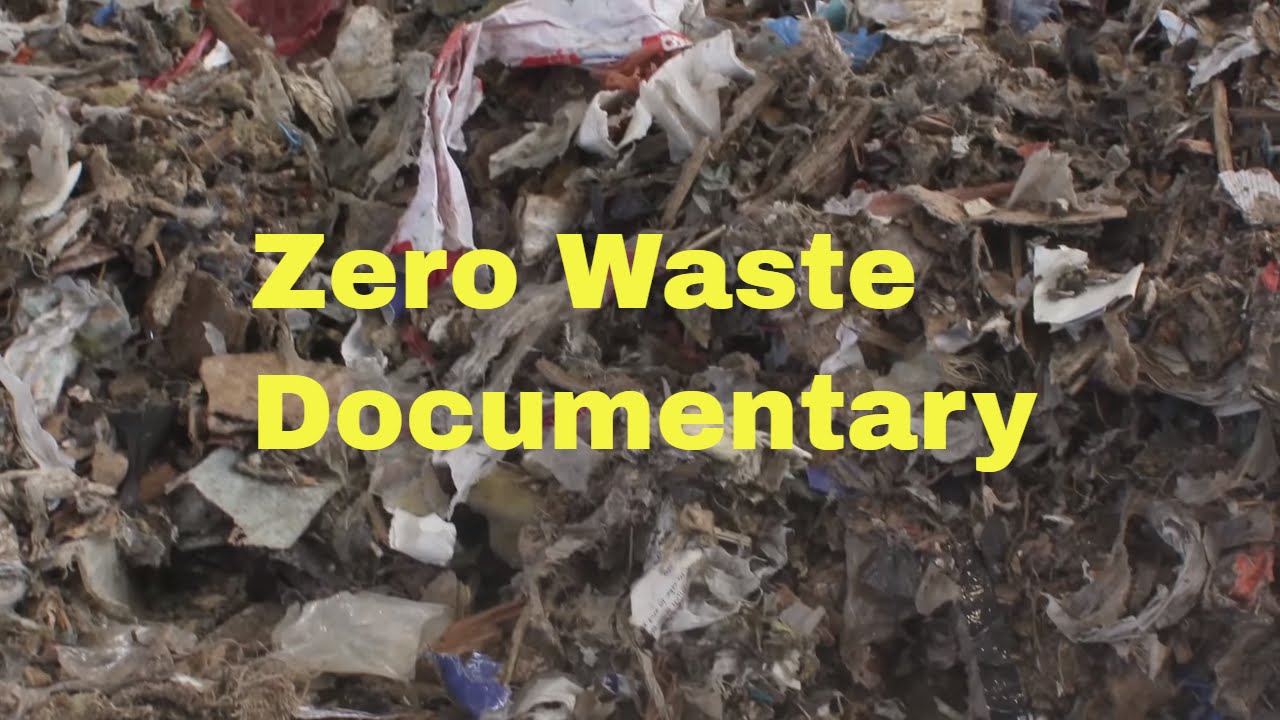 Zero Waste Documentary
