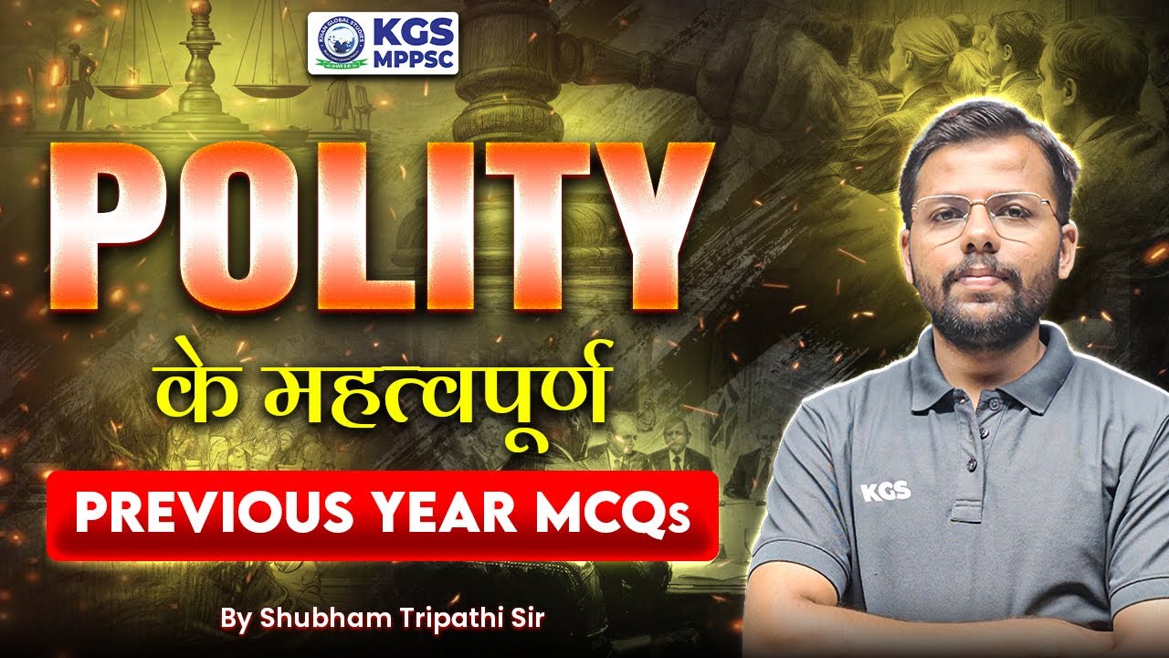MPPSC 2026 Polity | POLITY Most Important Previous Year Questions | Shubham Tripathi Sir Polity MPSC