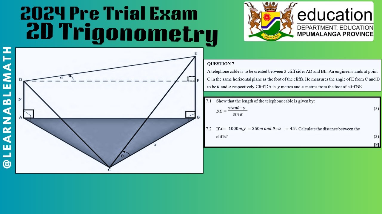 2024 Pre Trial Mathematics P2 | Mpumalanga | Application of Trig in 2D